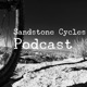 Sandstone Cycles Podcast