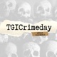 TGICrimeday