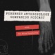 Forensic Anthropology Companion Podcast