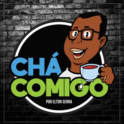 Chá Comigo:Chá Comigo