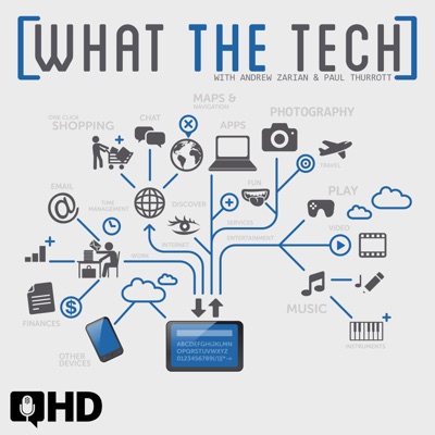 What The Tech Podcast HD:guysfromqueens