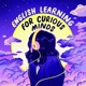 English Learning for Curious Minds