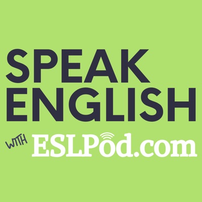 Speak English with ESLPod.com - Learn English Fast:ESLPod.com