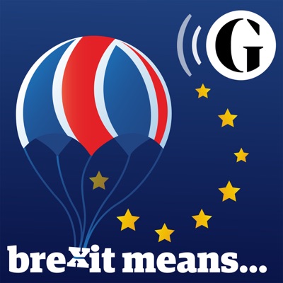 The Guardian’s Brexit Means ...:The Guardian