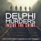 Delphi Murders: The Trial Of Richard Allen