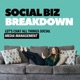 Social Biz Breakdown