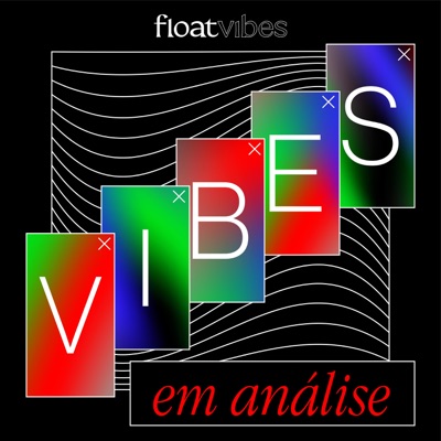 vibes em análise:floatvibes