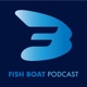 Fishboat Podcast