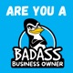 Be a PROFITABLE Badass Small Business Owner