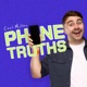 Phone Truths with Carl Mullan