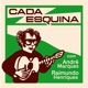 Cada Esquina