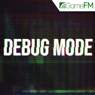 Debug Mode:GameFM