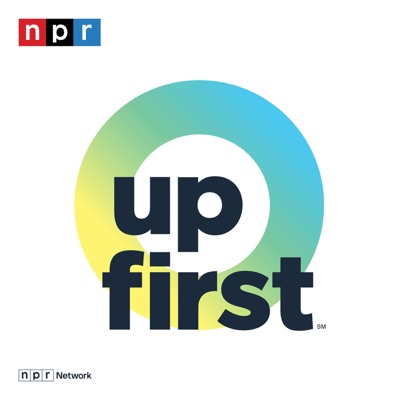 Up First from NPR:NPR