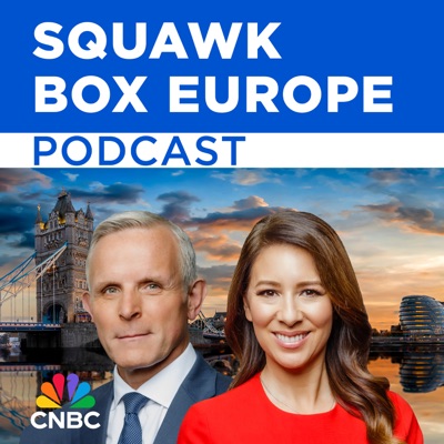 Squawk Box Europe Express:CNBC International