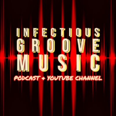 Infectious Groove Podcast:OddPods Media