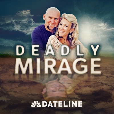 Deadly Mirage:NBC News