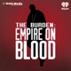 The Burden: Empire on Blood Video