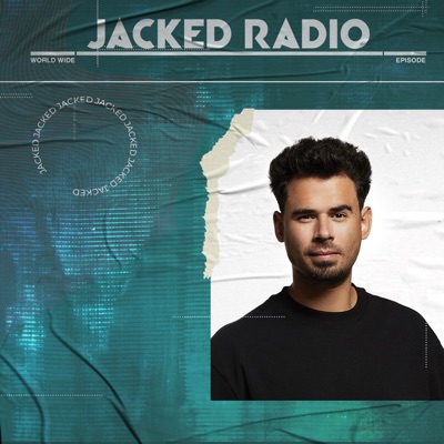 Afrojack - Jacked Radio:Afrojack