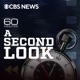 60 Minutes: A Second Look