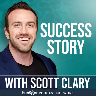 Success Story with Scott D. Clary:Scott D. Clary