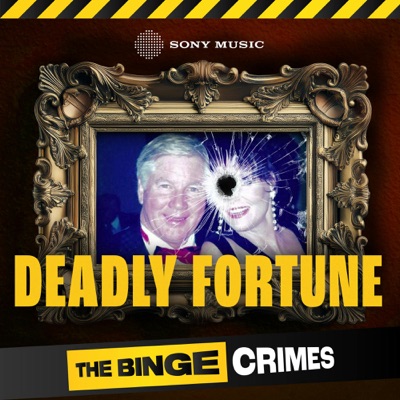 The Binge Crimes: Deadly Fortune:Sony Music Entertainment