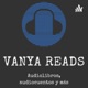 Vanya Reads (audiolibros)