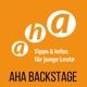 aha backstage - Tipps & Infos für junge Leute