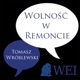 Wolność w Remoncie