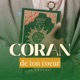 Coran de Ton coeur