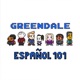 Greendale Español 101: Primer Podcast en español sobre Community