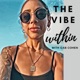 The Vibe Within