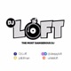 Dj LOFT's Podcast