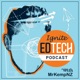 Ignite EdTech Podcast