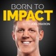 Born to Impact