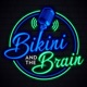 The Bikini and the Brain