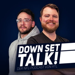 Down Set Talk! - Der NFL Podcast von RTL