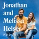 Jonathan David & Melissa Helser Podcast