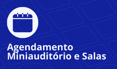 Agendamento de Salas e Miniauditório