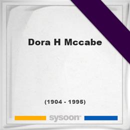 Dora H McCabe, Headstone of Dora H McCabe (1904 - 1995), memorial