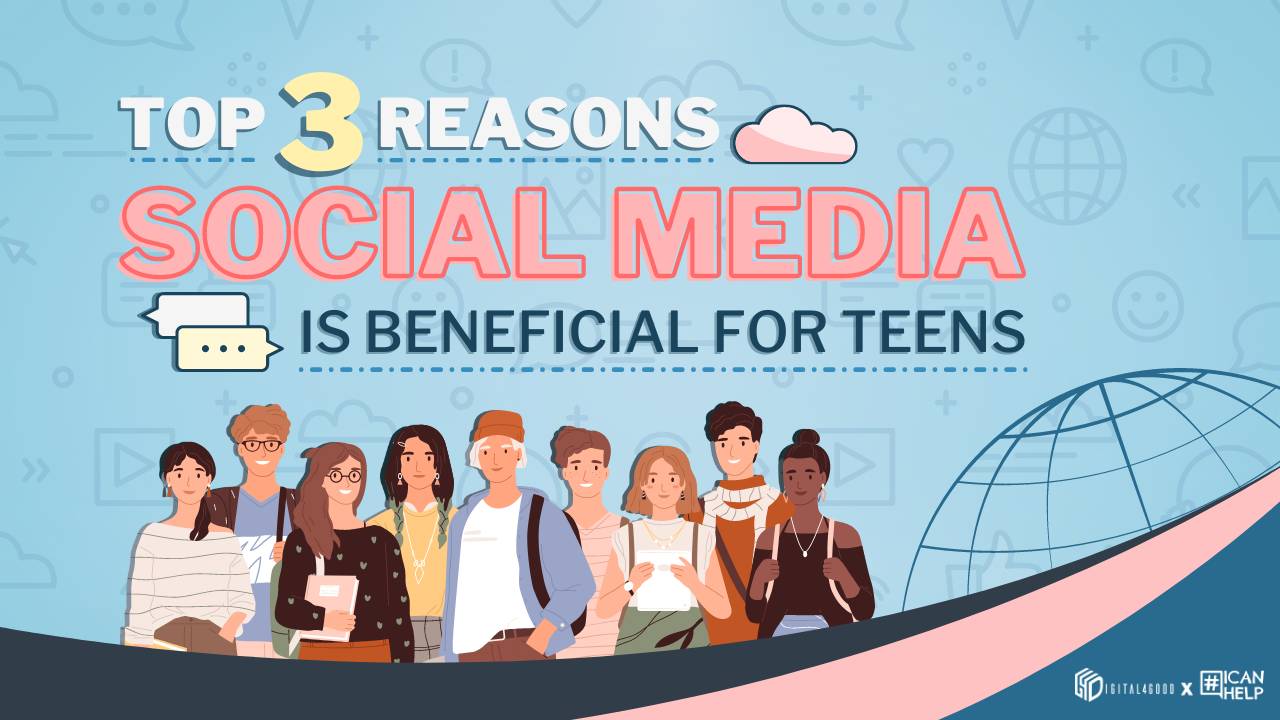 Top 3 Reasons Social Media is Beneficial for Teens