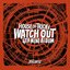 HOUSE OF TRICKY : WATCH OUT - EP