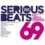 Serious Beats 69