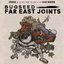 Far East Joints