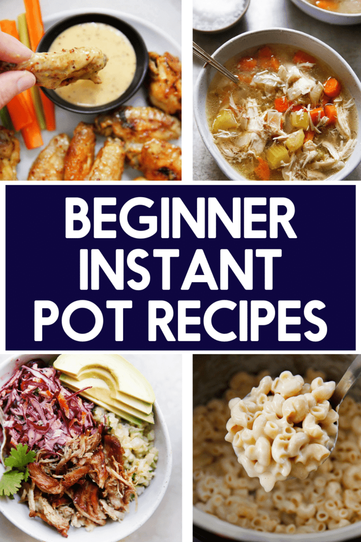 Beginner Instant Pot Recipes