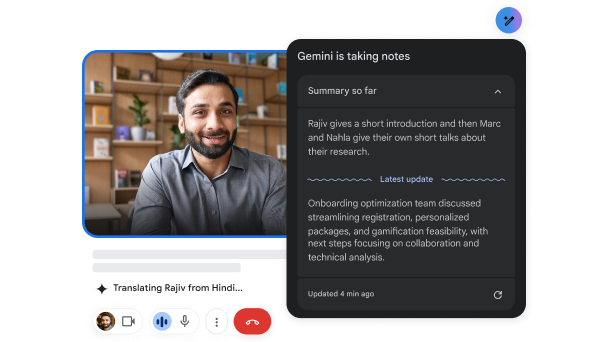 במהלך שיחת וידאו, Gemini ב-Meet מתרגם מהינדי לאנגלית וכותב סיכום פגישה.