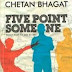 FIVE POINT SOMEONE : Book Review