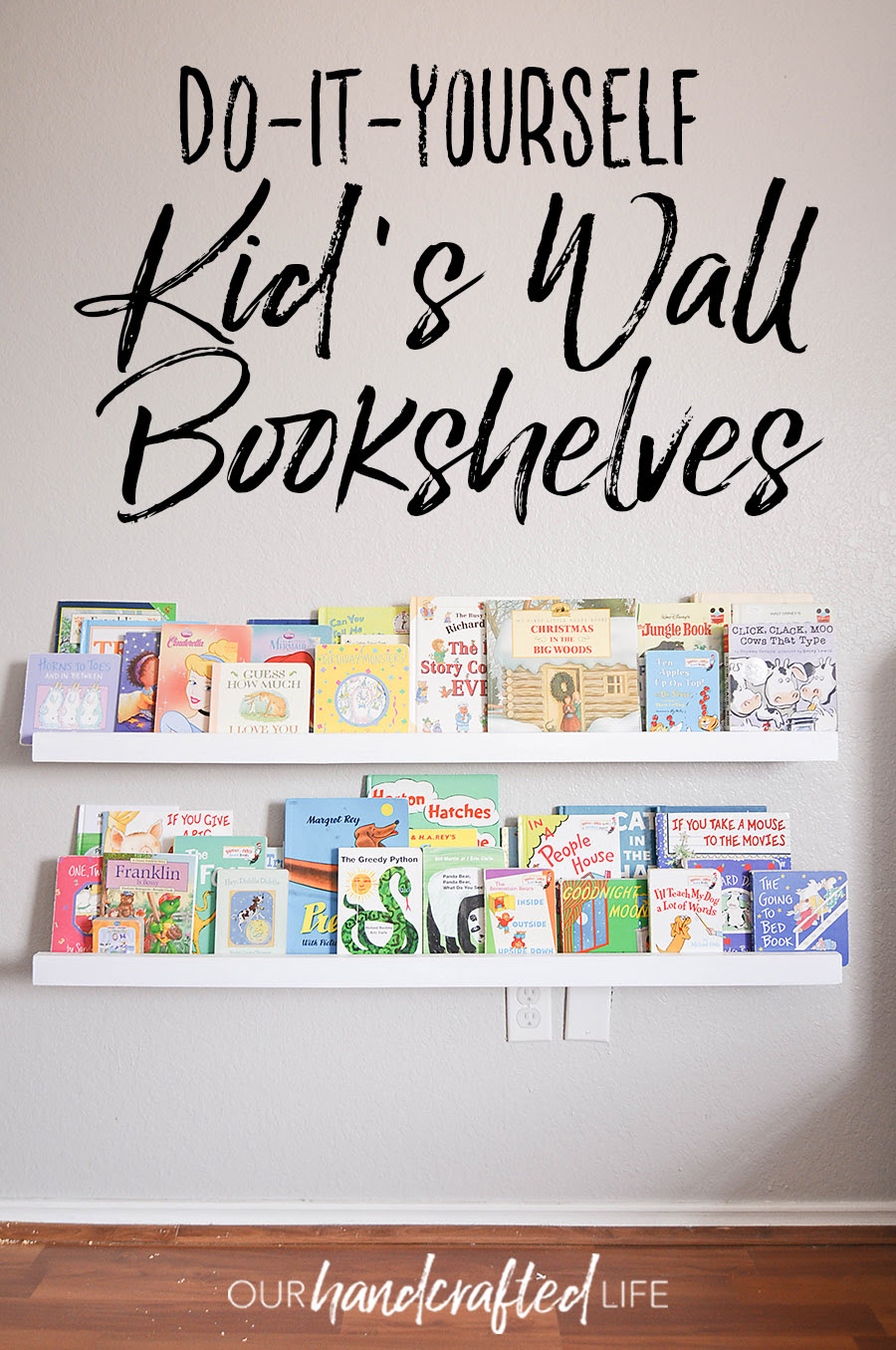 Diy Wall Mounted Kid S Bookshelves Our Handcrafted Life Diy furniture plans // how to build the indio coffee table.