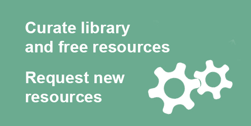 Curate library and free resources, request new resources