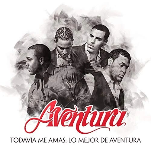 Todavia Me Amas: Lo Mejor de Aventura