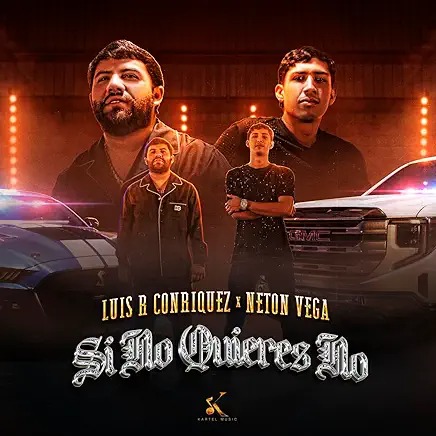 Luis R Conriquez - Si No Quieres No